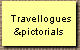  Travellogues
&pictorials