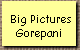 Big Pictures 
 Gorepani