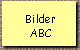 Bilder 
  ABC