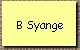B Syange