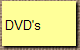 DVD's