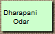 Dharapani 
Odar