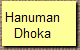 Hanuman
Dhoka