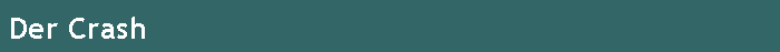 Der Crash