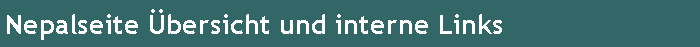 Nepalseite �bersicht und interne Links