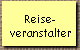 Reise- 
 veranstalter