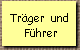 Trger  und
 Fhrer