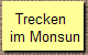 Trecken 
 im Monsun
