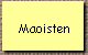 Maoisten