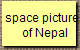 space pictures
of Nepal